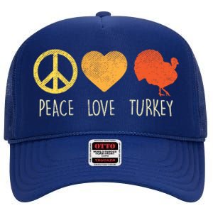 Peace Love Turkey Funny Thanksgiving Day Hippie Hippy Gift High Crown Mesh Back Trucker Hat