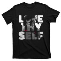 Positive Love Thy Self to promote SelfCare  T-Shirt