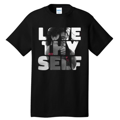 Positive Love Thy Self to promote SelfCare  Tall T-Shirt