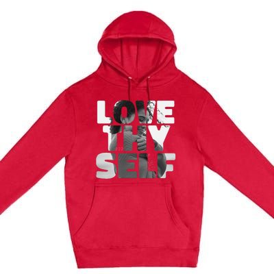 Positive Love Thy Self to promote SelfCare  Premium Pullover Hoodie