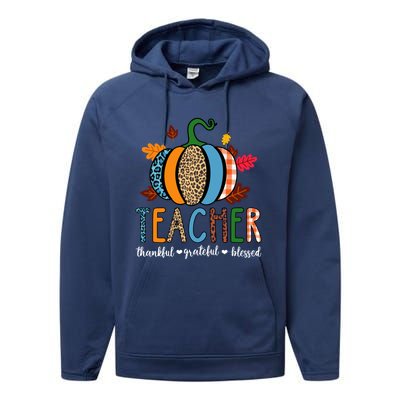 Pumpkin Leopard Teacher Thankful Grateful Blessed Gift Performance Fleece Hoodie