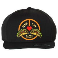 Peace Love Tacos Cinco De Mayo Mexican Fiesta Hippie Heart Wool Snapback Cap