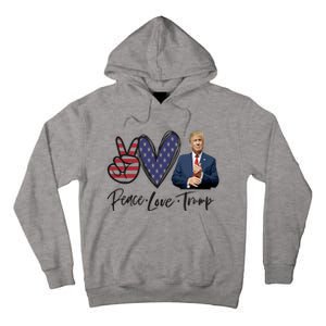 Peace Love Trump Funny Trump Girl Tall Hoodie