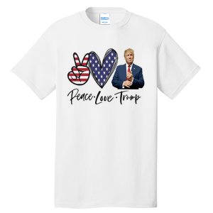 Peace Love Trump Funny Trump Girl Tall T-Shirt