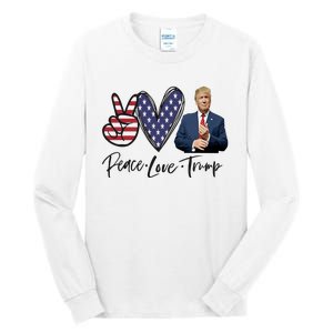 Peace Love Trump Funny Trump Girl Tall Long Sleeve T-Shirt