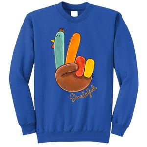 Peace Love Turkey Grateful Turkey Hand Sign Thanksgiving Cool Gift Tall Sweatshirt