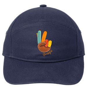 Peace Love Turkey Grateful Turkey Hand Sign Thanksgiving Cool Gift 7-Panel Snapback Hat