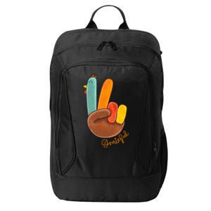 Peace Love Turkey Grateful Turkey Hand Sign Thanksgiving Cool Gift City Backpack