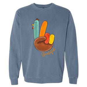 Peace Love Turkey Grateful Turkey Hand Sign Thanksgiving Cool Gift Garment-Dyed Sweatshirt