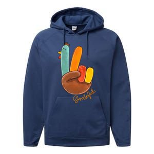 Peace Love Turkey Grateful Turkey Hand Sign Thanksgiving Cool Gift Performance Fleece Hoodie