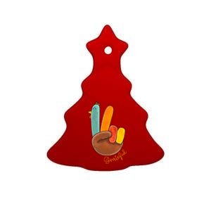 Peace Love Turkey Grateful Turkey Hand Sign Thanksgiving Cool Gift Ceramic Tree Ornament