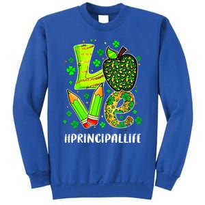 Principal Life Teacher Lover St Patricks Day School Gift Sweatshirt