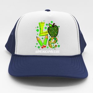 Principal Life Teacher Lover St Patricks Day School Gift Trucker Hat