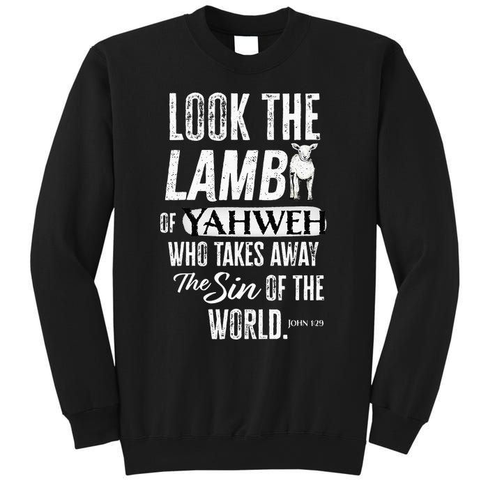 Passover Look the Lamb of Yahweh Yeshua Messianic Hebrew Sweatshirt