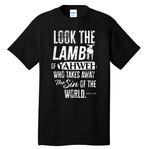 Passover Look the Lamb of Yahweh Yeshua Messianic Hebrew Tall T-Shirt