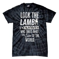 Passover Look the Lamb of Yahweh Yeshua Messianic Hebrew Tie-Dye T-Shirt