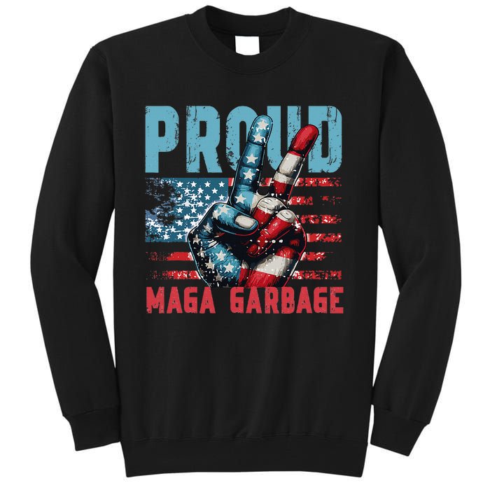 Peace Love Trump Proud Maga Garbage Trump Supporter Tall Sweatshirt