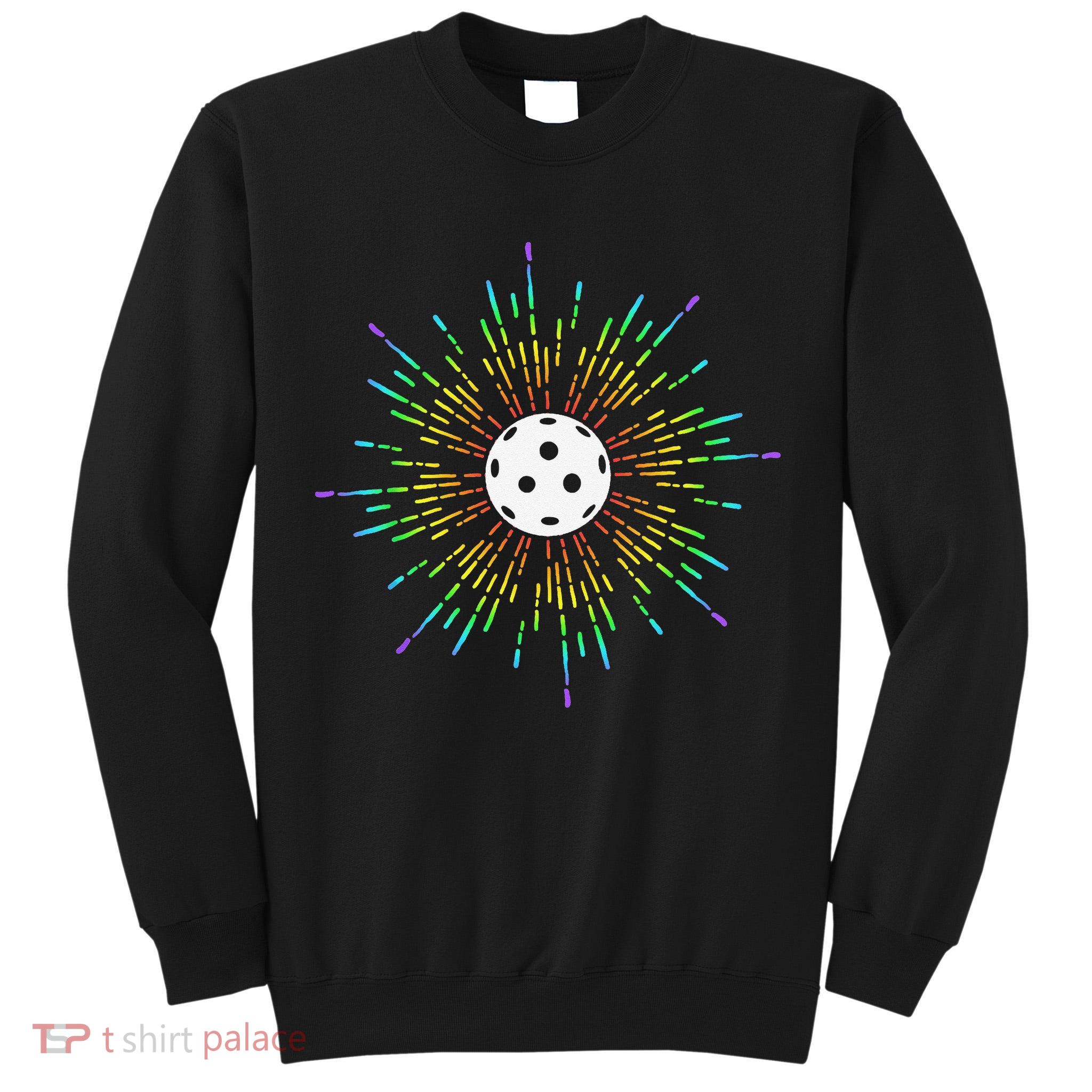 Pickleball Lover Tee Pickleball Player Pickleball Tall Sweatshirt