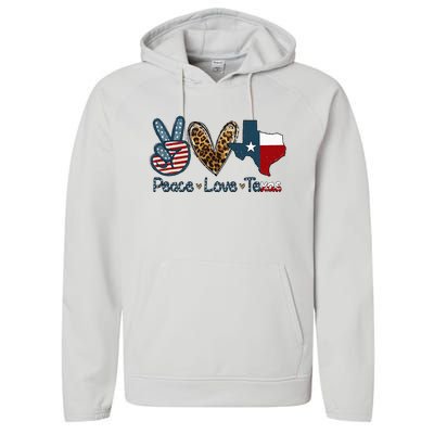 Peace Love Texas TX Texas Flag Funny City Home Roots Performance Fleece Hoodie