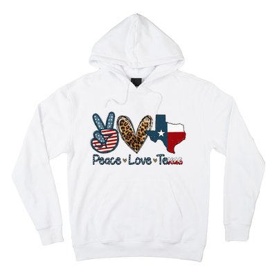 Peace Love Texas TX Texas Flag Funny City Home Roots Hoodie