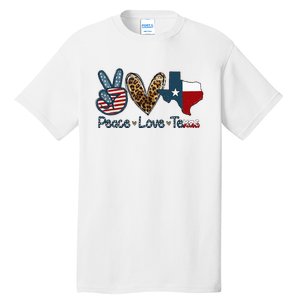 Peace Love Texas TX Texas Flag Funny City Home Roots Tall T-Shirt