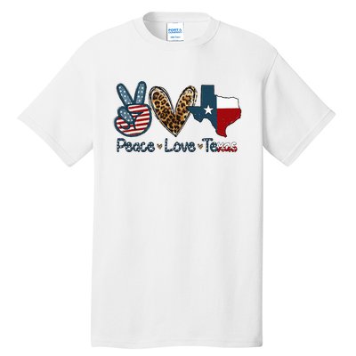 Peace Love Texas TX Texas Flag Funny City Home Roots Tall T-Shirt