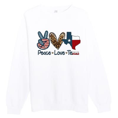 Peace Love Texas TX Texas Flag Funny City Home Roots Premium Crewneck Sweatshirt