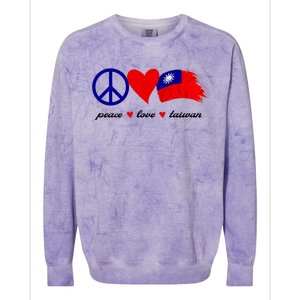 Peace Love Taiwan Taiwanese Flag I Stand With Taiwan Gift Colorblast Crewneck Sweatshirt