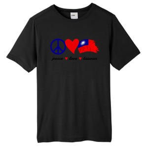 Peace Love Taiwan Taiwanese Flag I Stand With Taiwan Gift Tall Fusion ChromaSoft Performance T-Shirt