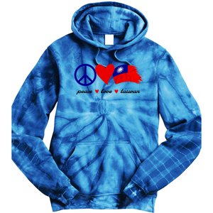 Peace Love Taiwan Taiwanese Flag I Stand With Taiwan Gift Tie Dye Hoodie