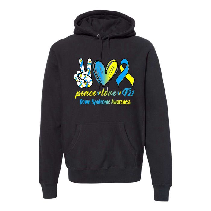 Peace Love T21 Blue Yellow Ribbon Down Syndrome Awareness Premium Hoodie