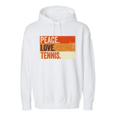 Peace Love Tennis Funny Mother Father Tennis Lover Vintage Gift Garment-Dyed Fleece Hoodie