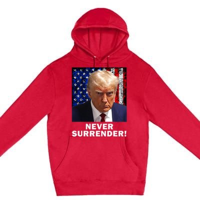 President Legend Trump 2024 Mugshot Never Surrender Premium Pullover Hoodie