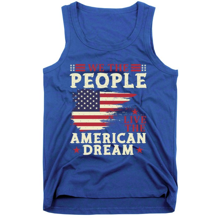 People Live The American Dream July 4 Fourth Of July Gift Tank Top