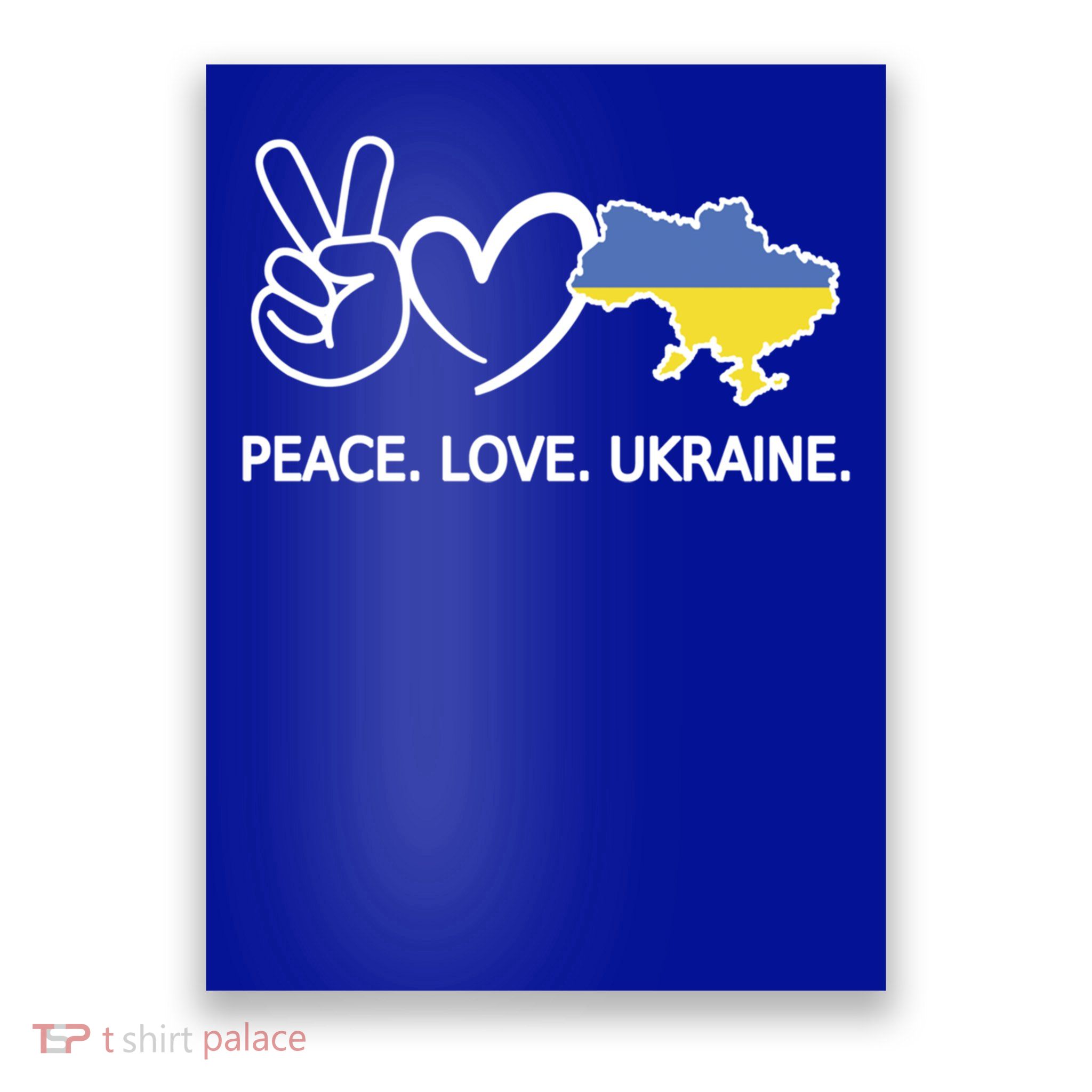 Peace Love Ukraine Ukrainian Flag Stop War Poster