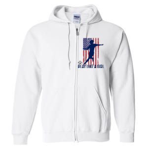 Play Like USA Flag Football Team  Game Goal Soccer Full Zip Hoodie