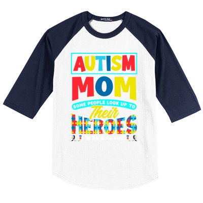 People Look Up To Their Heroes IM Raising Mine Autism Mom Gift Baseball Sleeve Shirt