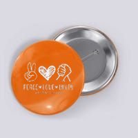 Peace Love Unity Orange Anti Bullying Unity Day Button