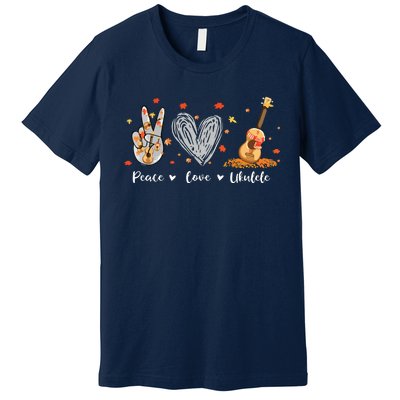 Peace Love Ukulele Hawaiian Ukelele Uke Guitar Players Premium T-Shirt