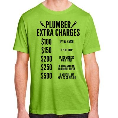 Plumber Extra Charges Adult ChromaSoft Performance T-Shirt