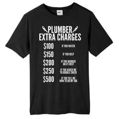 Plumber Extra Charges Tall Fusion ChromaSoft Performance T-Shirt