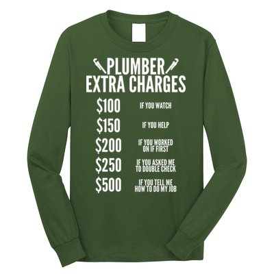 Plumber Extra Charges Long Sleeve Shirt
