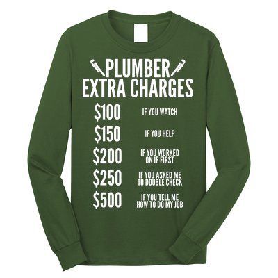 Plumber Extra Charges Long Sleeve Shirt