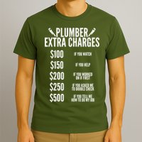Plumber Extra Charges T-Shirt