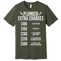 Plumber Extra Charges Premium T-Shirt