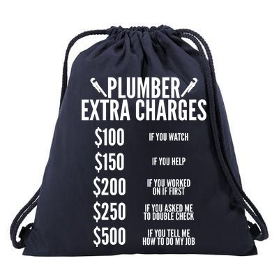 Plumber Extra Charges Drawstring Bag