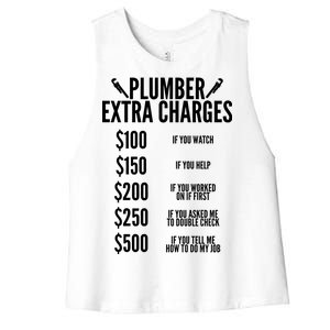 Plumber Extra Charges Women's Racerback Cropped Tank