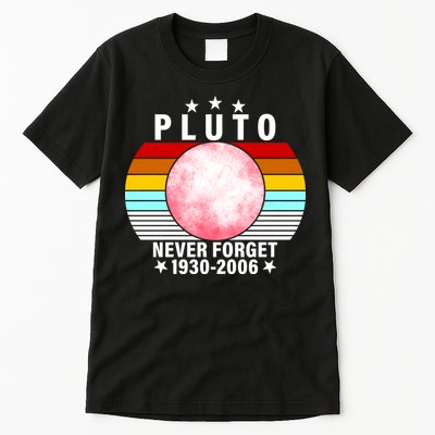 Pluto Never Forget 1930-2006 Tall T-Shirt