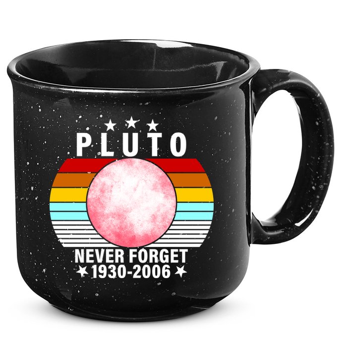 Pluto Never Forget 1930-2006 15oz Campfire Ceramic Mug