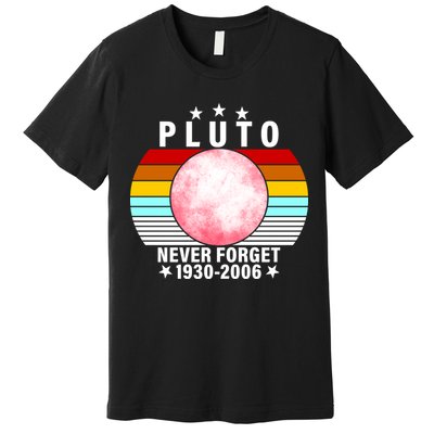 Pluto Never Forget 1930-2006 Premium T-Shirt